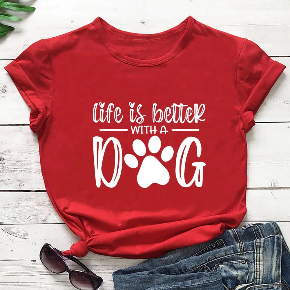 Life Is Better With A Dog Shirt - 1-Stop Discount Shop