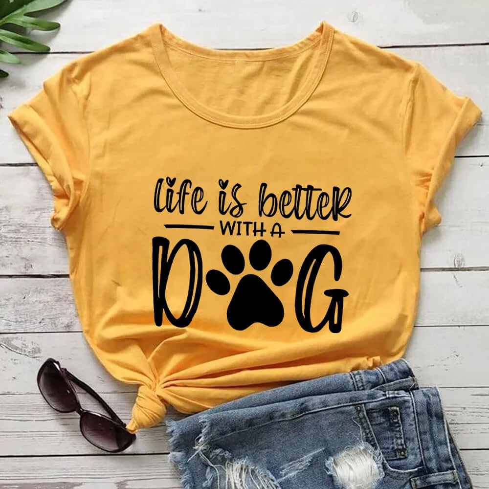 Life Is Better With A Dog Shirt - 1-Stop Discount Shop