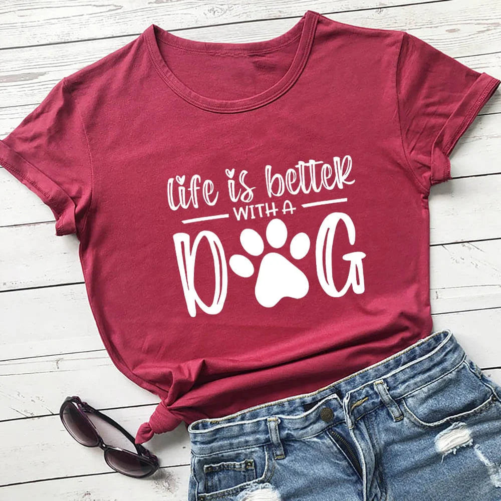 Life Is Better With A Dog Shirt - 1-Stop Discount Shop